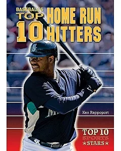 Baseball’s Top 10 Home Run Hitters