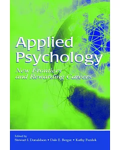 Applied Psychology: New Frontiers And Rewarding Careers