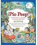 Pio Peep!: Traditional Spanish Nursery Rhymes
