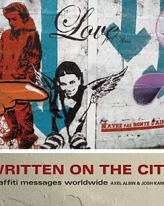 Written on the City: Graffiti Messages Worldwide
