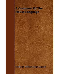 A Grammer of the Hausa Language