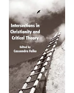 Intersections in Christianity and Critical Theory