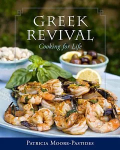 Greek Revival: Cooking for Life