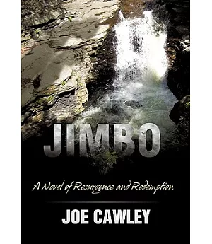 Jimbo: A Novel of Resurgence and Redemption