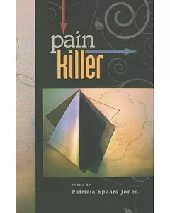 Painkiller: Poems Written 2000-2006