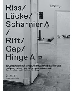 Riss/ Lucke/ Scharnier A/ Rift Gap Hinge A