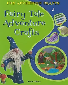 Fairy Tale Adventure Crafts