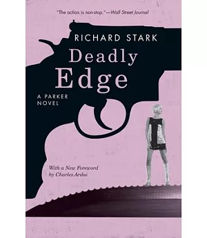 Deadly Edge: A Parker Novel