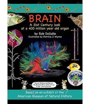 Brain: A 21st Century Look at a 400-Million-Year-Old Organ