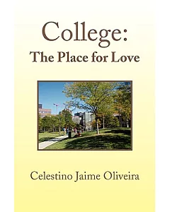 College: The Place for Love