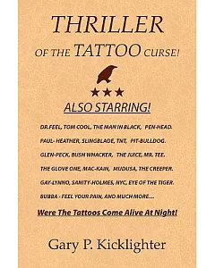 Thriller of the Tattoo Curse!
