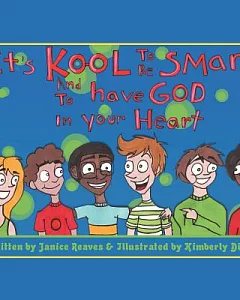 It’s Kool to Be Smart and to Have God...