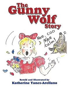 The Gunny Wolf Story