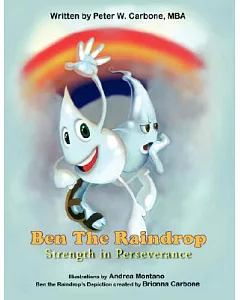 Ben The Raindrop: Strength in Perseverance