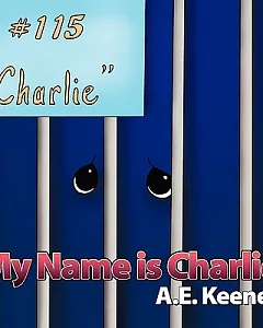 My Name Is Charlie