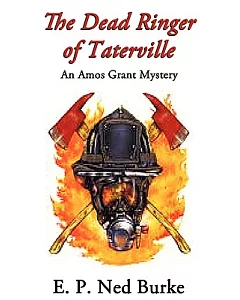 The Dead Ringer of Taterville: An Amos Grant Mystery