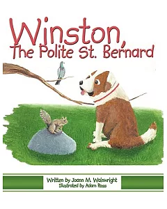 Winston, the Polite St. Bernard