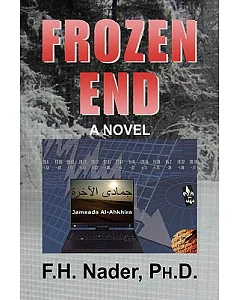 Frozen End: A Novel