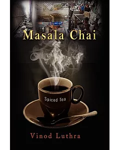 Masala Chai: Spiced Tea