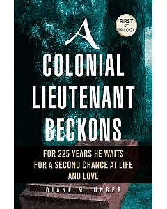 A Colonial Lieutenant Beckons