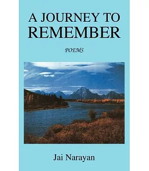 A Journey to Remember: Poems