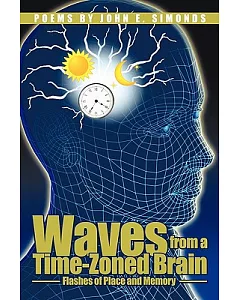 Waves from a Time-zoned Brain