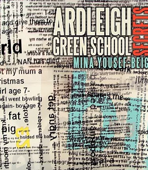 Ardleigh Green School: Secrets
