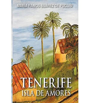 Tenerife Isla de Amores