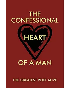 The confessional Heart of a Man