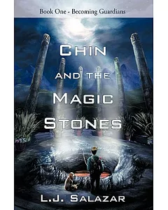 Chin and the Magic Stones: Becoming Guardians