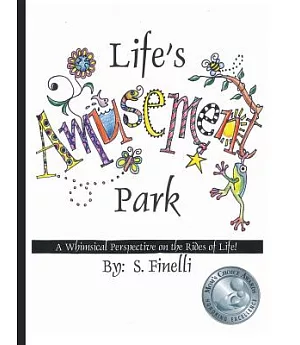 Life’s Amusement Park: A Whimsical Perspective on the Rides of Life!
