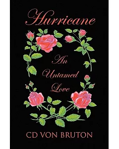 Hurricane: An Untamed Love