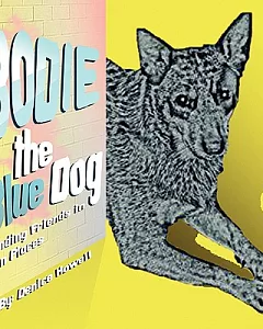 Bodie the Blue Dog: Finding Friends in Fun Places
