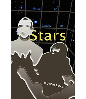 How to Look at Stars
