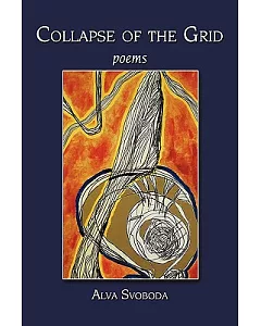 Collapse of the Grid: Poems