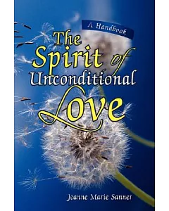 The Spirit of Unconditional Love