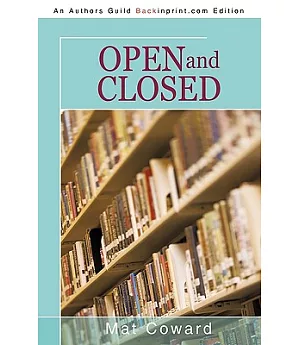 Open and Closed