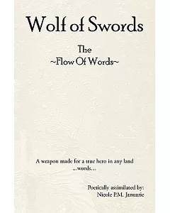 Wolf of Swords: The Flow of Words
