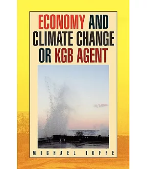 Economy and Climate Change or KGB Agent