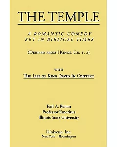 The Temple: A Romantic Comedy Set in Biblical Times
