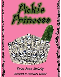 Pickle Princess