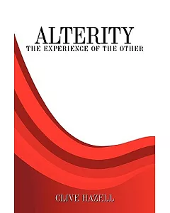 Alterity: The Experience of the Other