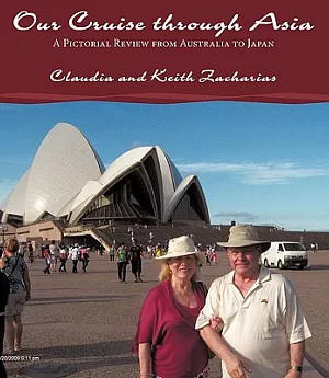 Our Cruise Through Asia: A Pictorial Review from Australia to Japan