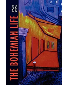 The Bohemian Life