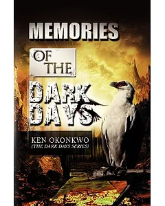 Memories of the Dark Days: The Dark Days Series