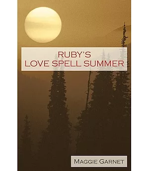 Ruby’s Love Spell Summer