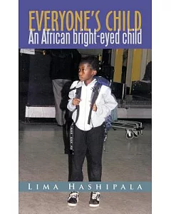 Everyone’s Child: An African Bright-eyed Child