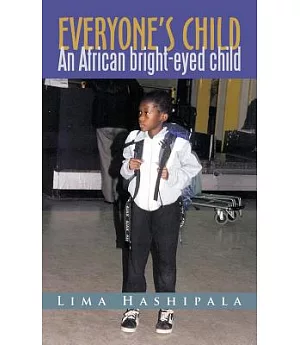 Everyone’s Child: An African Bright-eyed Child