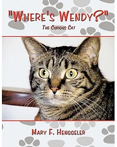 Where’s Wendy?: The Curious Cat