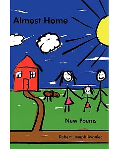 Almost Home: New Poems